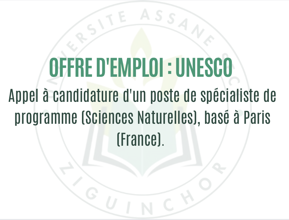 Annonce de UNESCO: vacance d’un poste de spécialiste de programme (Sciences Naturelles), basé à Paris (France).