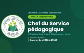 Appel à candidatures – Chef du Service pédagogique de l'UFR LASHU, Université Assane Seck de Ziguinchor