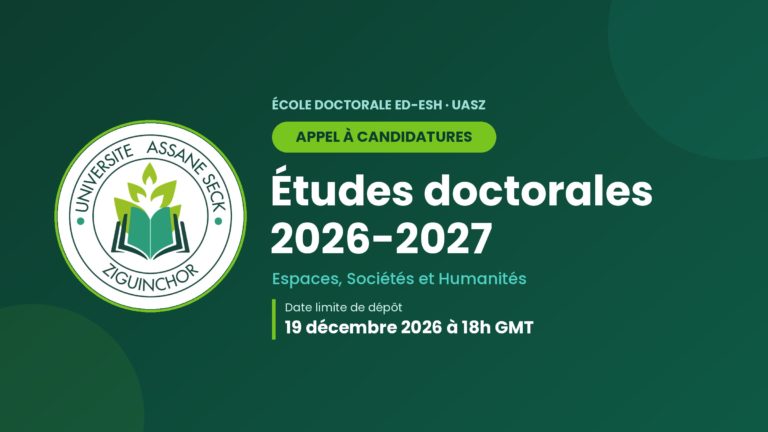Appel à candidatures doctorat 2026-2027 – École doctorale ED-ESH, Université Assane Seck de Ziguinchor